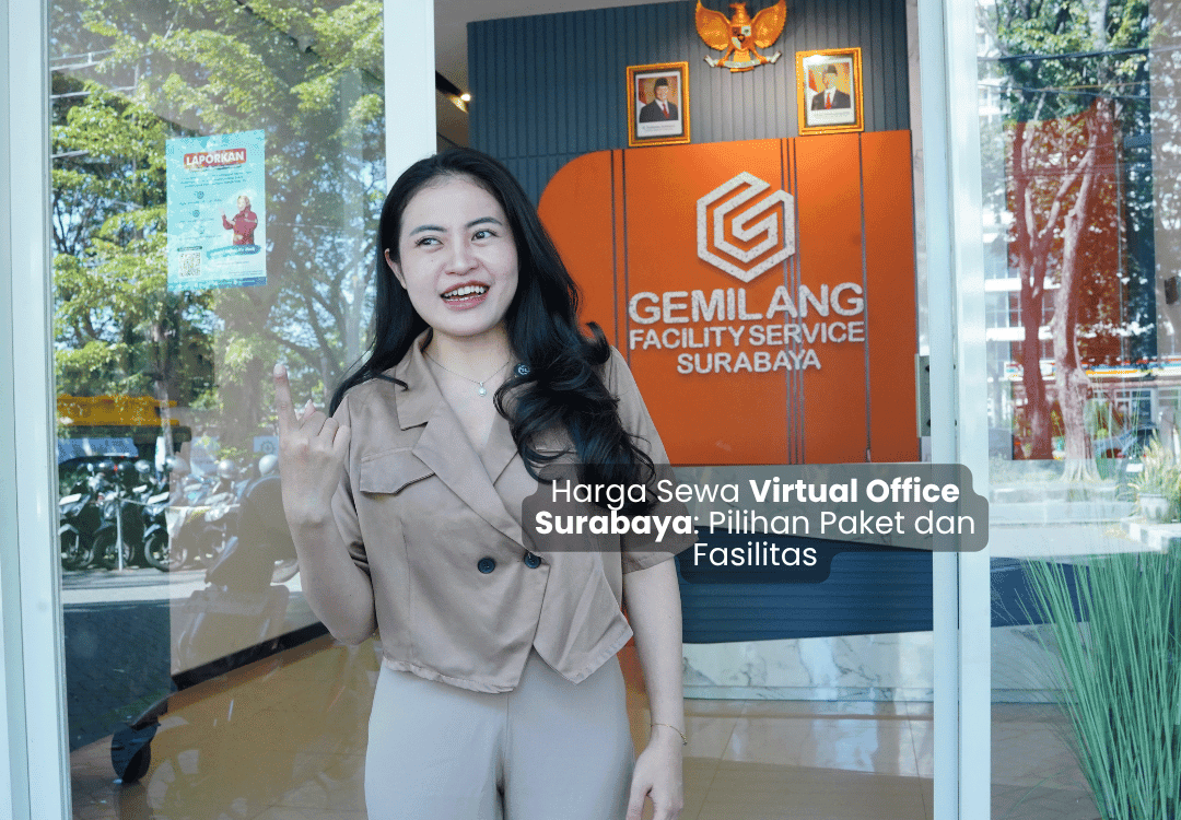Harga Sewa Virtual Office Surabaya: Pilihan Paket dan Fasilitas